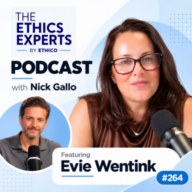 The Ethic Experts by Ethico Podcast Square promotional graphic for The Ethics Experts Podcast by Ethico, featuring Evie Wentink as the guest and Nick Gallo as host.